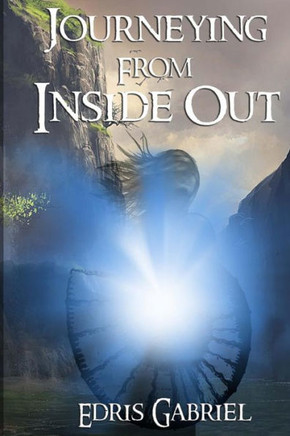 Journeying from Inside Out: Published by Bamboo Talk Press