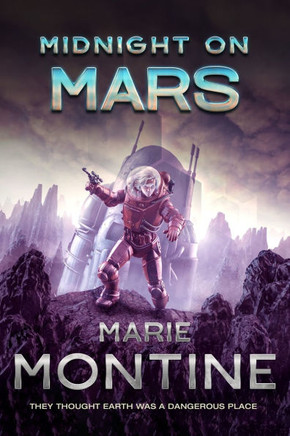 Midnight On Mars: They Thought Earth Was A Dangerous Planet