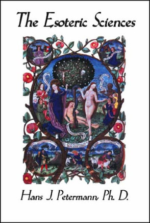The Esoteric Sciences Vol. 1