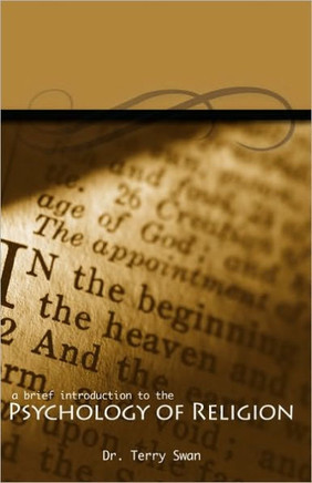 A Brief Introduction to the Psychology of Religion