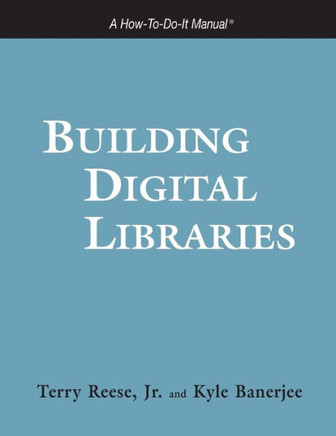 Building Digital Libraries
