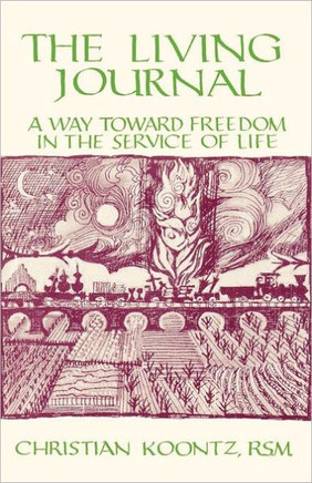 The Living Journal: A Way Toward Freedom in the Service of Life