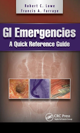 GI Emergencies: A Quick Reference Guide