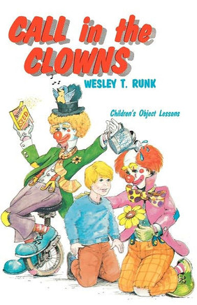 Call In The Clowns: Children's Object Lessons