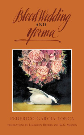 Blood Wedding and Yerma