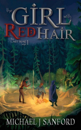 The Girl With Red Hair (The Last War Saga)