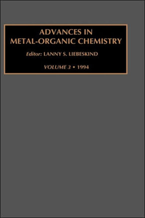Advances in Metal-Organic Chemistry: Volume 3