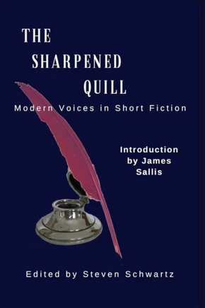 The Sharpened Quill: Modern Voices In Short Fiction