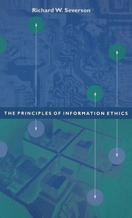 The Principles of Information Ethics