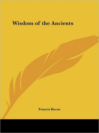 Wisdom of the Ancients