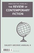 Review of Contemporary Fiction: Annual 4: Spring 2013