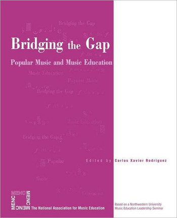 Bridging the Gap: Popular Music and Music Education