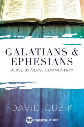 Galatians & Ephesians Commentary