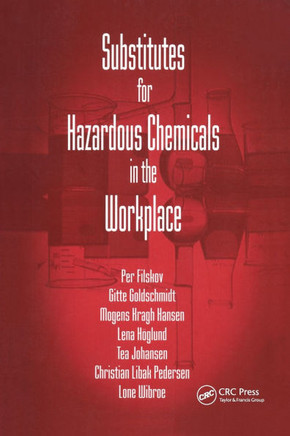 Substitutes for Hazardous Chemicals in the Workplace
