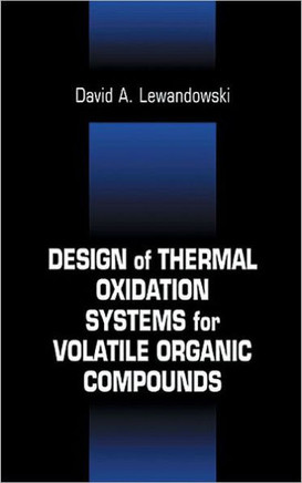 Design of Thermal Oxidation Systems for Volatile Organic Compounds
