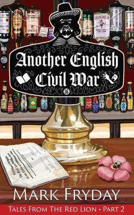 Another English Civil War (Tales from the Red Lion)