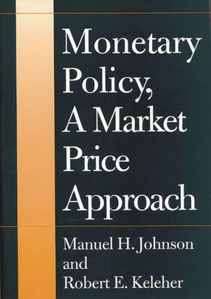 Monetary Policy, a Market Price Approach