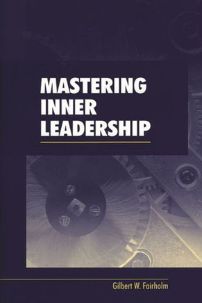 Mastering Inner Leadership