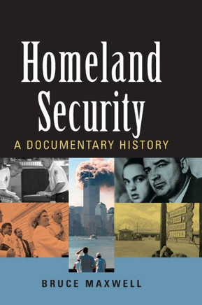 Homeland Security: A Documentary History