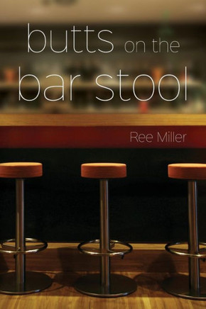 Butts On The Bar Stool
