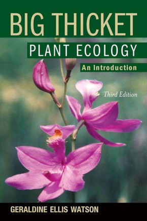 Big Thicket Plant Ecology: An Introduction, 3rd Edition