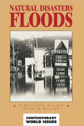 Natural Disasters: Floods: A Reference Handbook