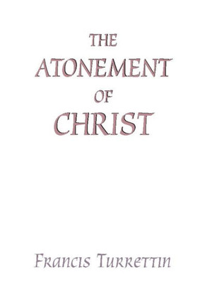 The Atonement of Christ