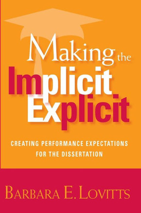 Making the Implicit Explicit: Creating Performance Expectations for the Dissertation