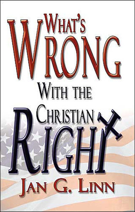 What's Wrong with the Christian Right