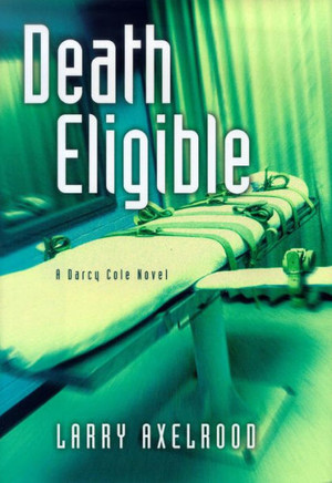 Death Eligible: A Darcy Cole Novel