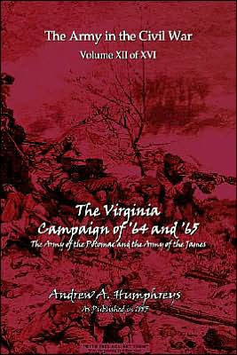 The Virginia Campaign of '64 and'65