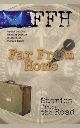 Far from Home: Stories from the Road