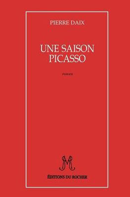 Une Saison Picasso