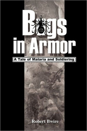 Bugs in Armor: A Tale of Malaria and Soldiering