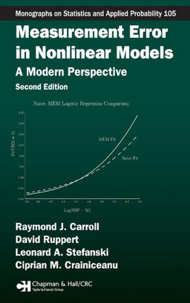Measurement Error in Nonlinear Models: A Modern Perspective, Second Edition