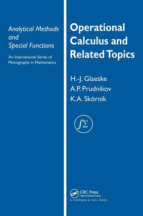 Operational Calculus and Related Topics