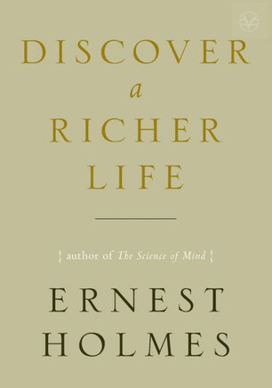 Discover a Richer Life