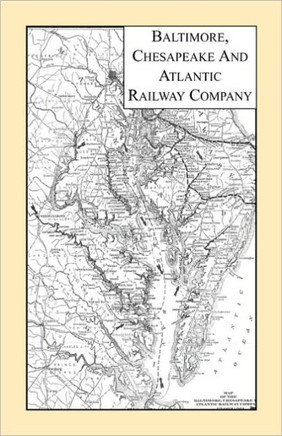 Baltimore, Chesapeake and Atlantic Railway Company