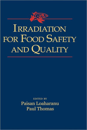 Irradiation for Food Safety and Quality
