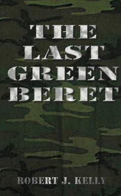 The Last Green Beret