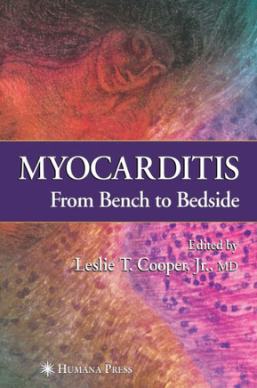 Myocarditis: From Bench to Bedside