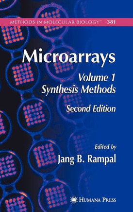 Microarrays: Volume I: Synthesis Methods