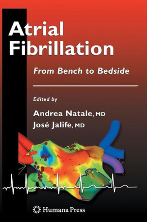 Atrial Fibrillation: From Bench to Bedside