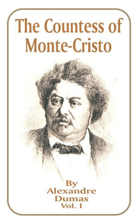 The Countess of Monte-Cristo: Volume 1