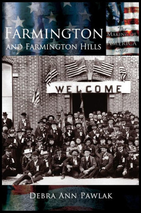 Farmington and Farmington Hills