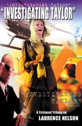 Investigating Taylor Investigating Taylor