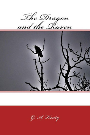 The Dragon And The Raven