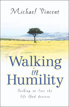 Walking In Humility