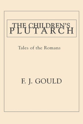 The Children's Plutarch