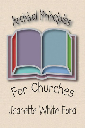 Archival Principles of Churches